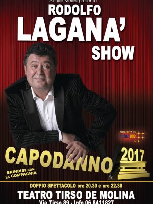 RODOLFO LAGANA’ SHOW CAPODANNO