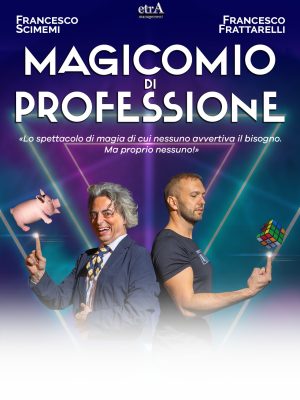 MAGICOMIO DI PROFESSIONE